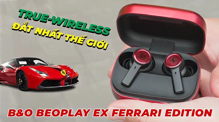 Trải nghiệm B&O BEOPLAY EX FERRARI EDITION - TWS đắt nhất thế giới !!
