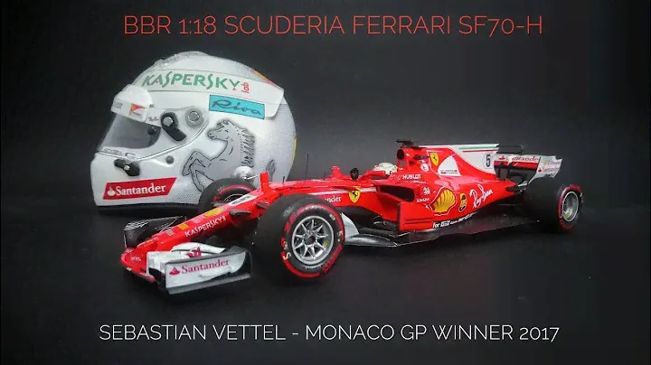 REVIEW BBR Minichamps 1:18 Ferrari SF70-H Sebastian Vettel 2017 Monaco GP Winner diecast modelcar