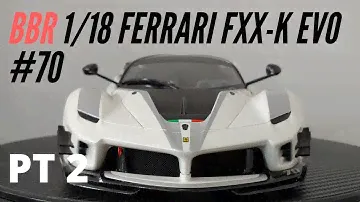 BBR Models 1/18 Ferrari FXX-K EVO #70 White Diecast Review Part 2 (in 4K)