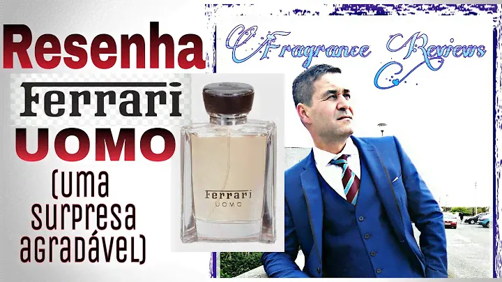 Resenha do perfume Ferrari Uomo