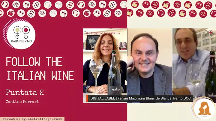 FOLLOW THE ITALIAN WINE - Ferrari Maximum - Puntata 2