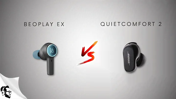 Buyer’s Guide | Quietcomfort 2 VS Beoplay EX