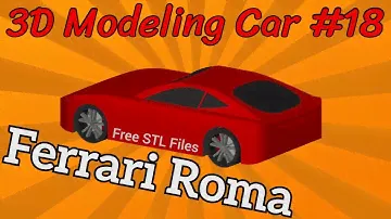 3D Modeling Car #18 - Ferrari Roma - Free STL Files
