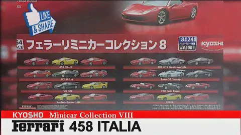 FERRARI 458 ITALIA – Minicar Collection VIII - by Kyosho