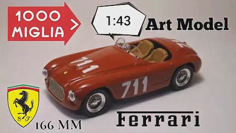 Обзор модели Ferrari 166 MM #711 1:43 Art Model | Made in Italy | Шедеврально😍